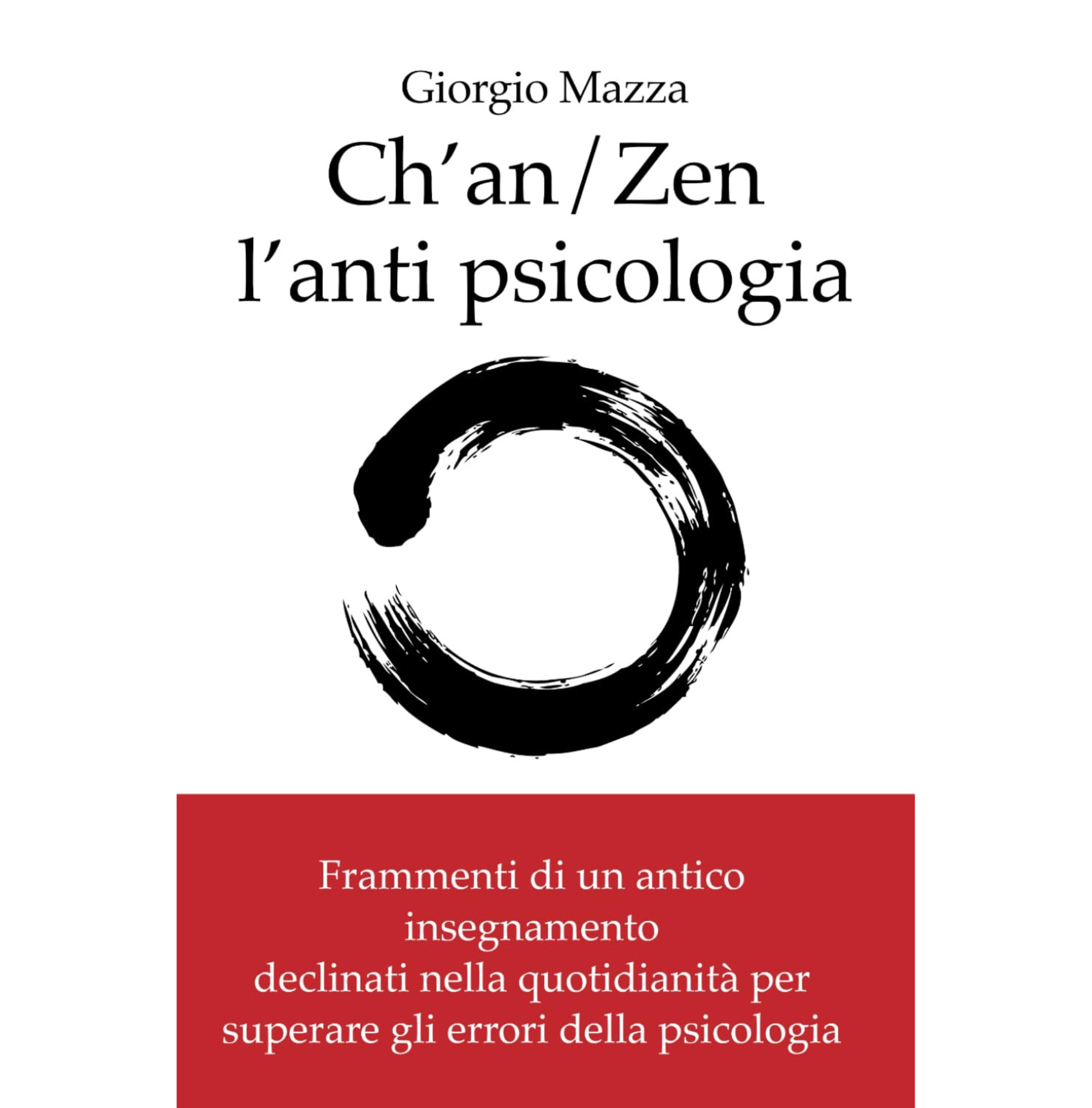 Ch'an/Zen l'anti psicologia